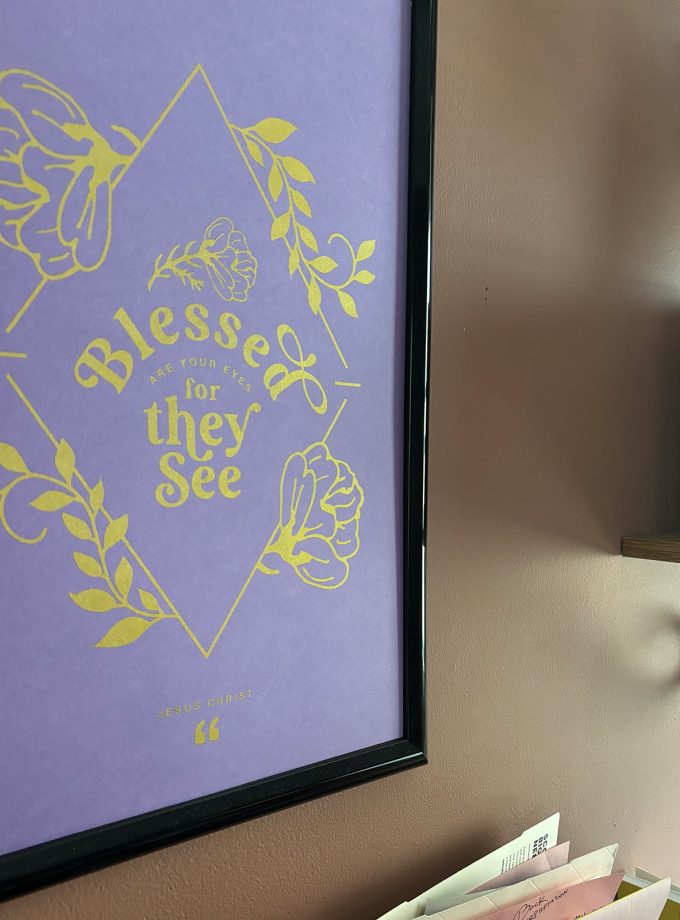 Blessed Are Your Eyes